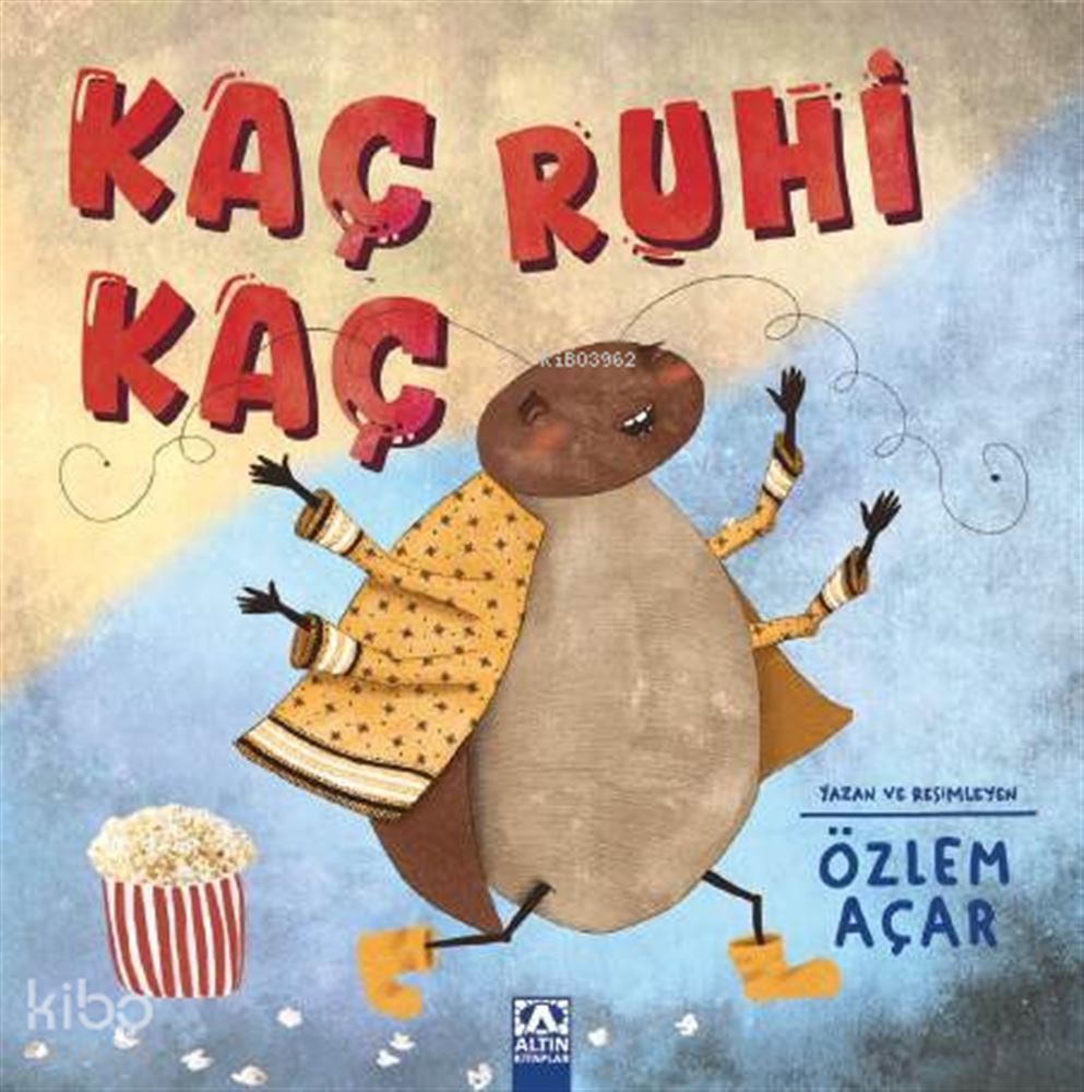 KAÇ RUHİ KAÇ
