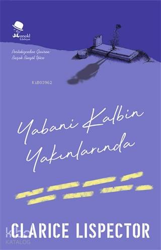 Yabani Kalbin Yakınlarında