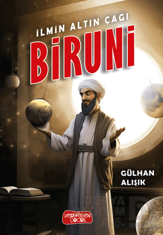 İLMİN ALTIN ÇAĞI - BİRUNİ