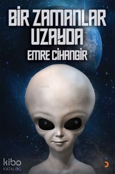 Bir Zamanlar Uzayda