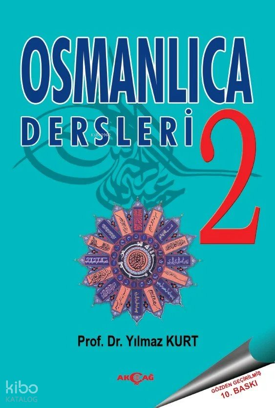 Osmanlıca Dersleri 2 - Yılmaz Kurt