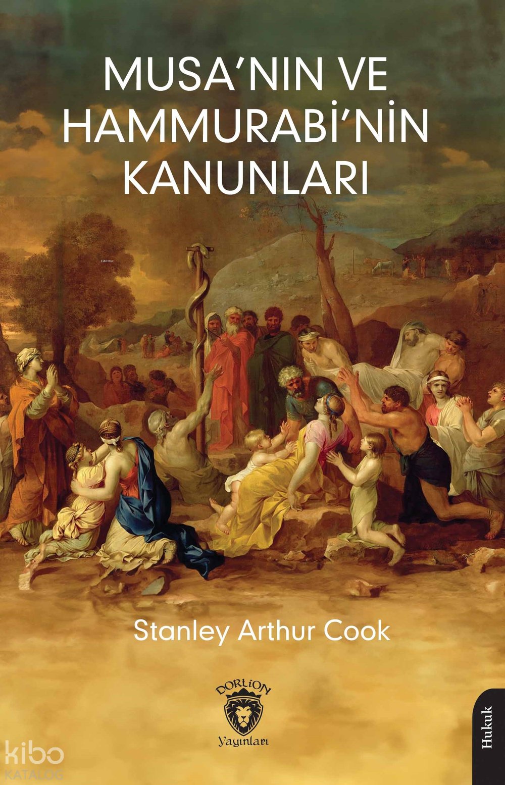 Musa’nın ve Hammurabi’nin Kanunları