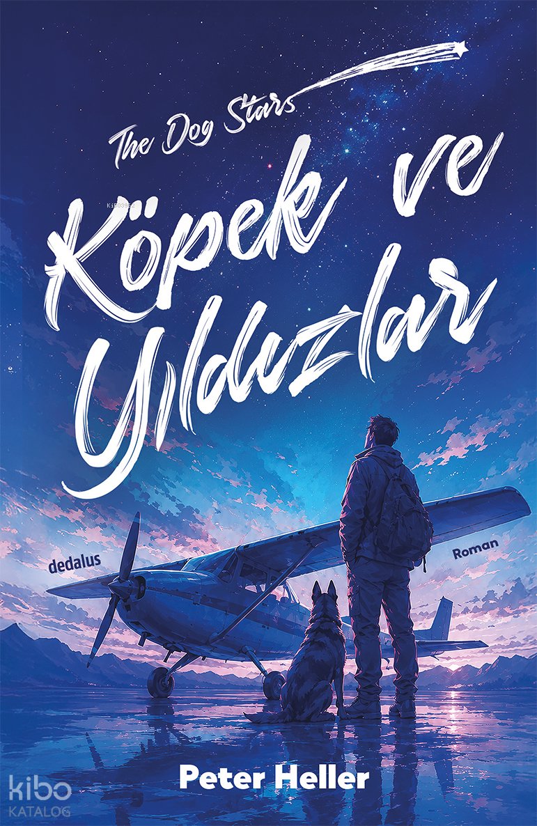 Köpek ve Yıldızlar