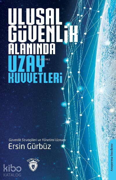 Ulusal Güvenlik Alanında Uzay Kuvvetleri