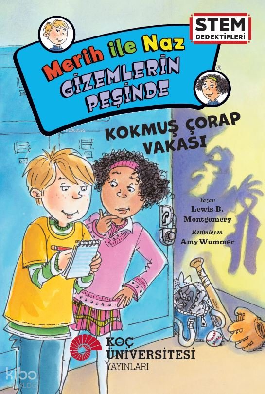 Merih ile Naz Gizemlerin Peşinde - Kokmuş Çorap Vakası - Lewis B. Montgomery