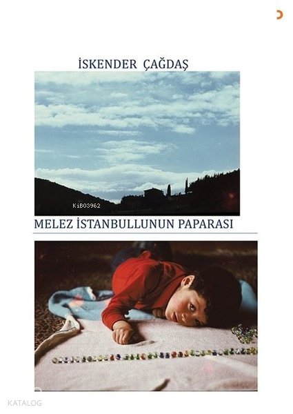 Melez İstanbullunun Paparası - İskender Çağdaş