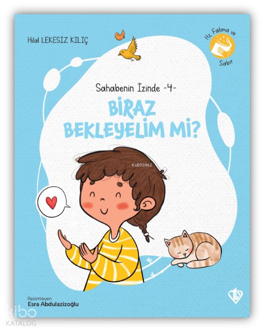 Biraz Bekleyelim Mi ?