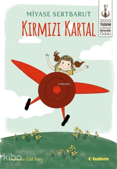 Kırmızı Kartal - Miyase Sertbarut