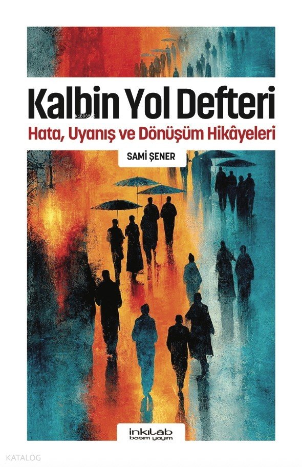 Kalbin Yol Defteri