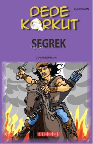 Dede Korkut - Seğrek