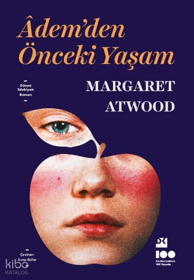 Adem'den Önceki Yaşam - Margaret Atwood