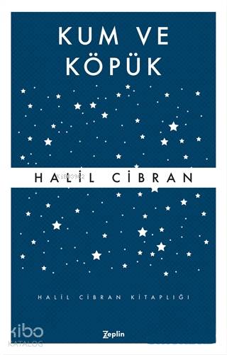 Kum ve Köpük - Halil Cibran