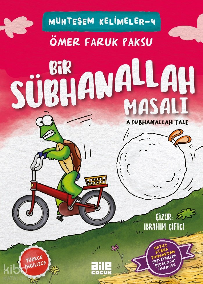 Bir Sübhanallah Masalı - Ömer Faruk Paksu