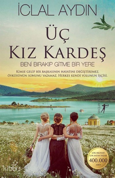 Üç Kız Kardeş (Ciltli)