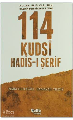 114 Kudsi Hadis-i Şerif