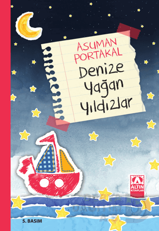 DENİZE YAĞAN YILDIZLAR / A.PORTAKAL