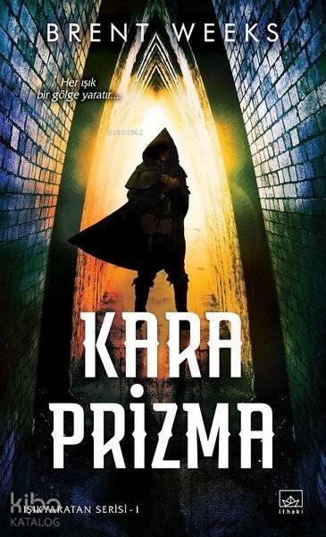 Kara Prizma - Brent Weeks