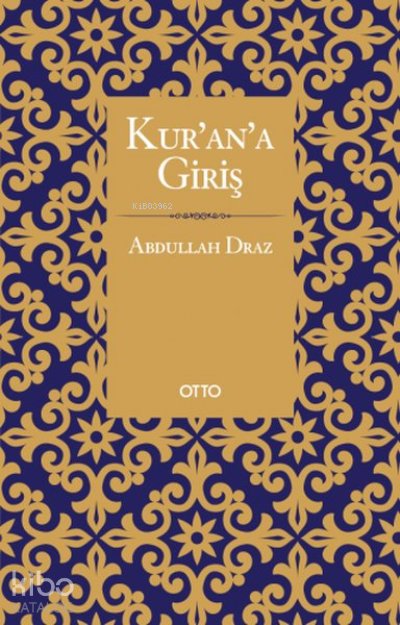 Kur'an'a Giriş - Abdullah Draz