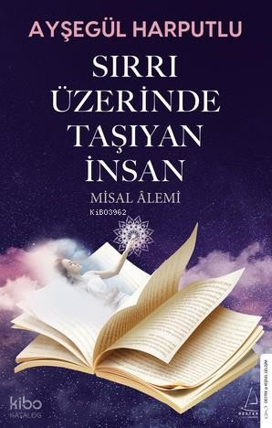 Sırrı Üzerinde Taşıyan İnsan