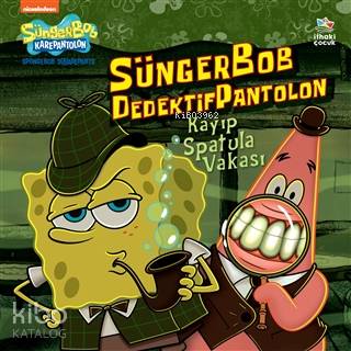 Sünger Bob Dedektif Pantolon Kayıp Spatula Vakası