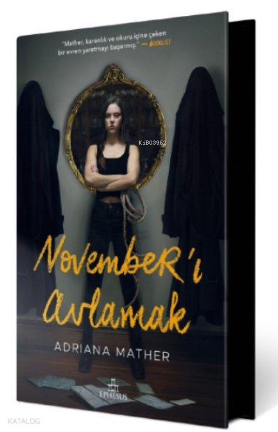 November’ı Avlamak - Adriana Mather