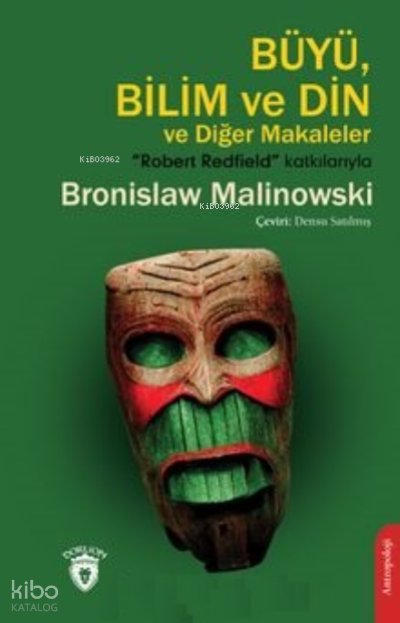 Büyü, Bilim ve Din ve Diğer Makaleler