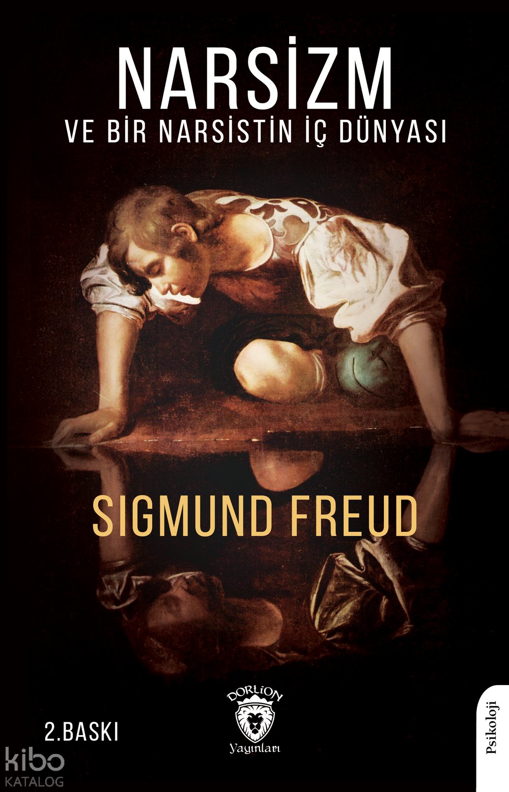 Narsisizm Üzerine Bir Giriş - Sigmund Freud