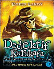 Dedektif Kurukafa (Ciltli) - Derek Landy