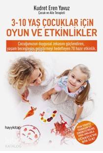 3-10 Yaş Arası Çocuklar için Oyun ve Etkinlikler - Kudret Eren Yavuz