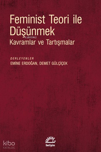 Feminist Teori ile Düşünmek - Kolektif
