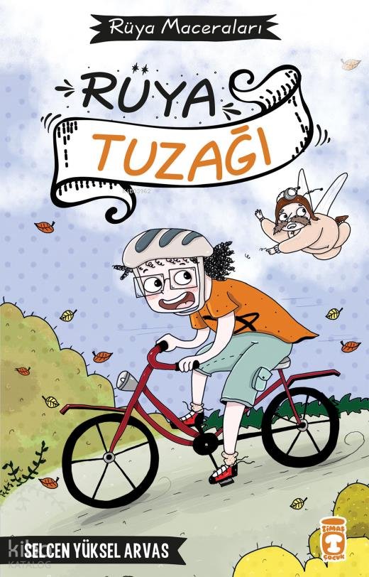 Rüya Tuzağı - Selcen Yüksel Arvas