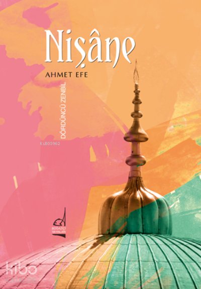 Nişâne - Ahmet Efe