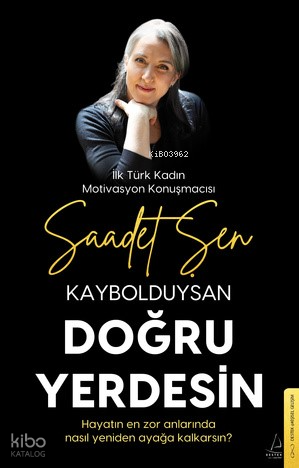 KAYBOYDUYSAN DOĞRU YERDESİN
