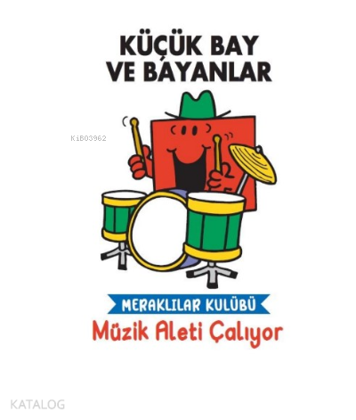 KÜÇÜK BAY VE BAYANLAR - MÜZİK ALETİ ÇALIYOR