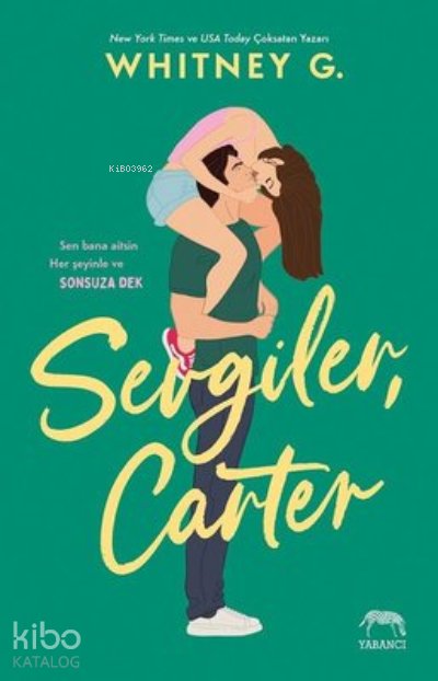 Sevgiler, Carter
