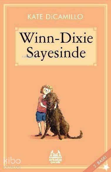 Winn-Dixie Sayesinde - Kate Di Camillo