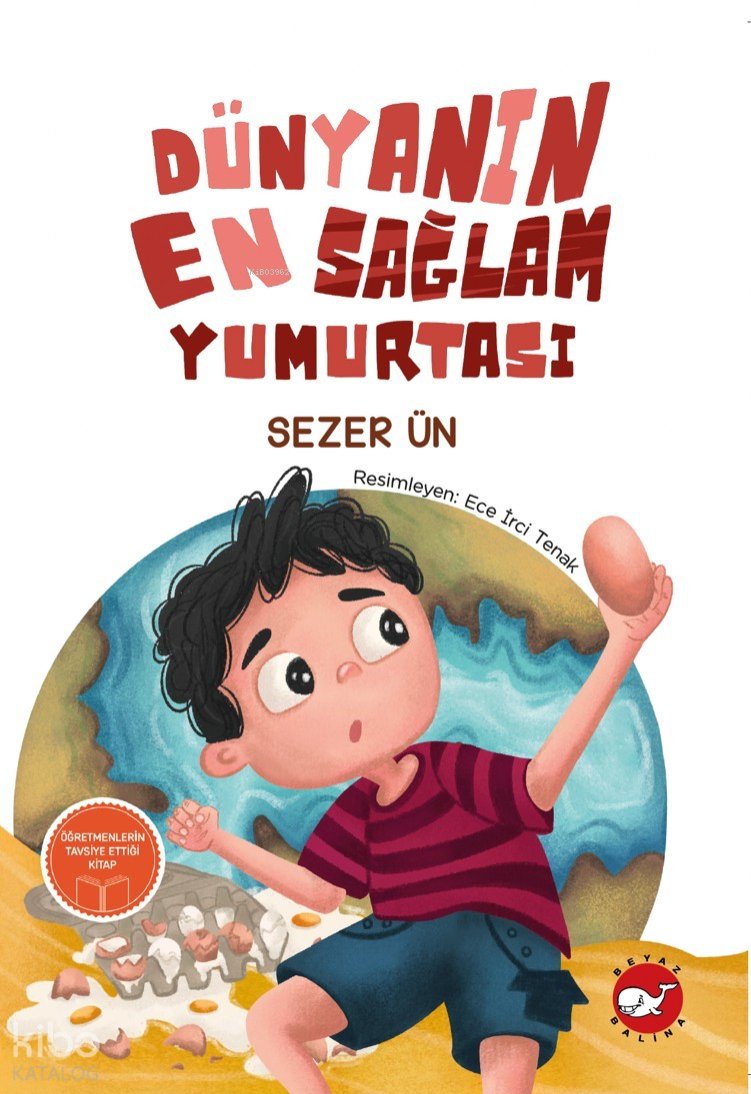 Dünyanın En Sağlam Yumurtası - Sezer Ün