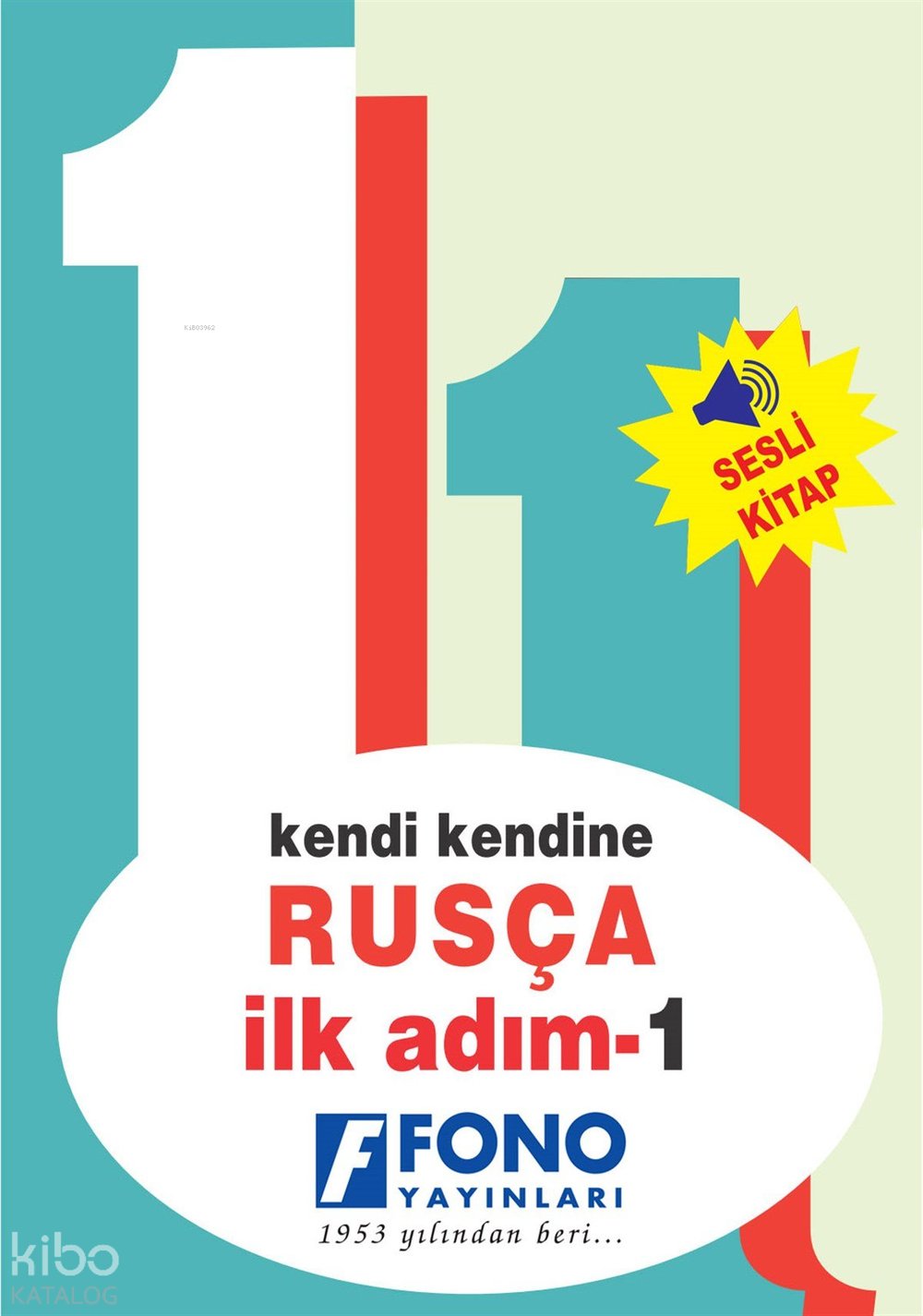 Kendi Kendine Rusça İlk Adım 1 (Seslendirmeli) - İlyas Yetimakman