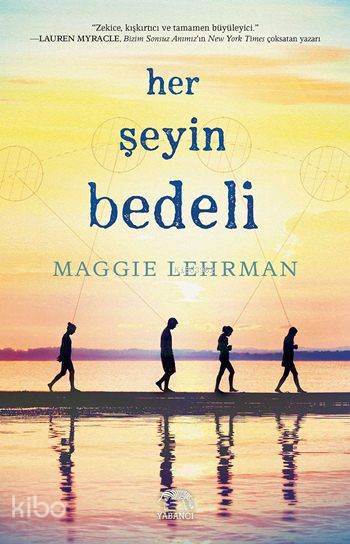 Her Şeyin Bedeli (Ciltli)