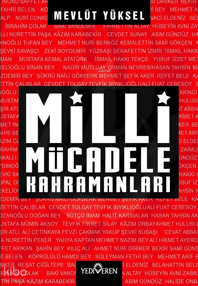 Milli Mücadele - Mevlüt Yüksel