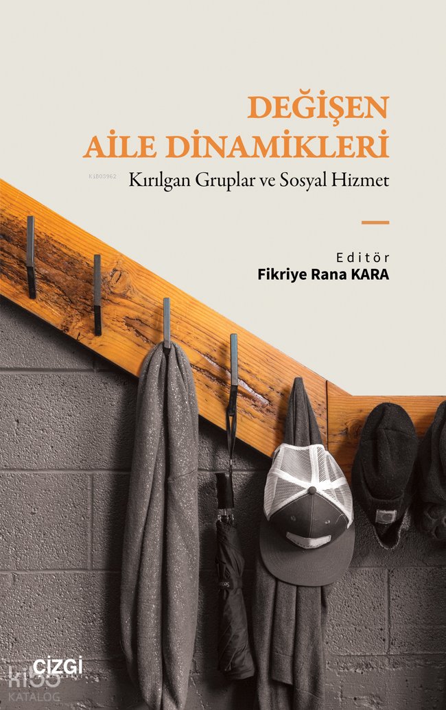Değişen Aile Dinamikleri
