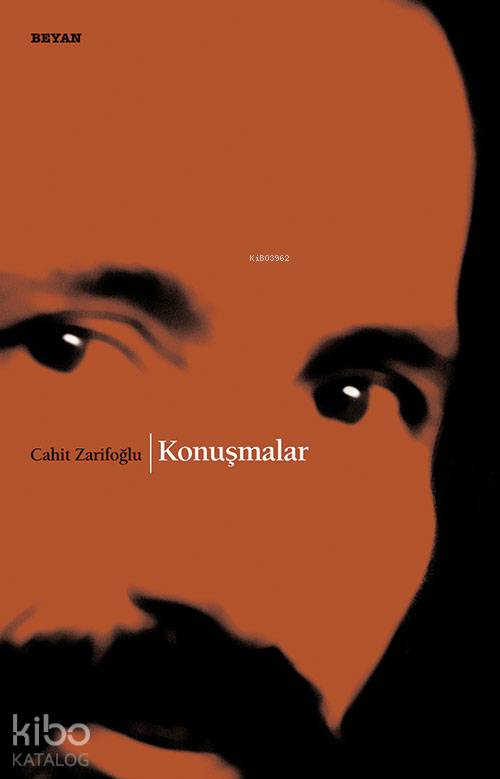 Konuşmalar - Cahit Zarifoğlu