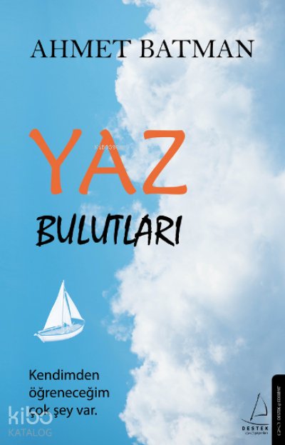Yaz Bulutları - Ahmet Batman