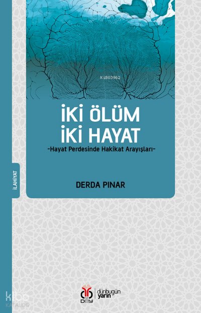 İki Ölüm İki Hayat