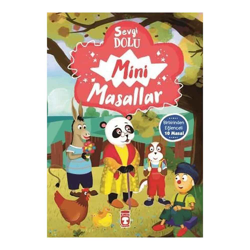 SEVGİ DOLU MİNİ MASALLAR
