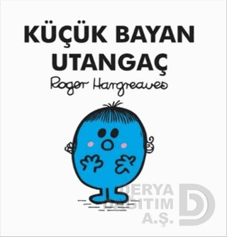 KÜÇÜK BAYAN UTANGAÇ