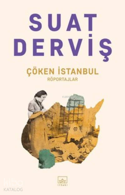 ÇÖKEN İSTANBUL