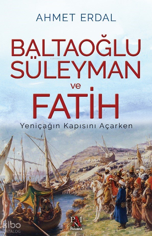 Baltaoğlu Süleyman Ve Fatih