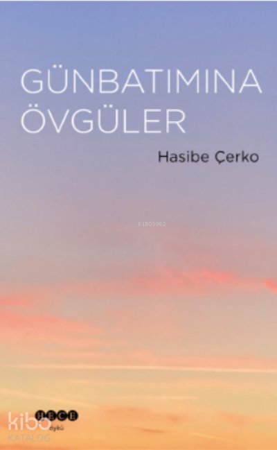 Günbatımına Övgüler