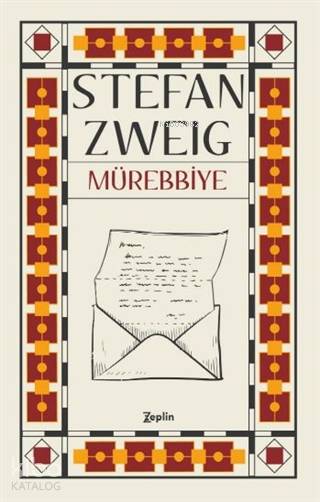 Mürebbiye - Stefan Zweig
